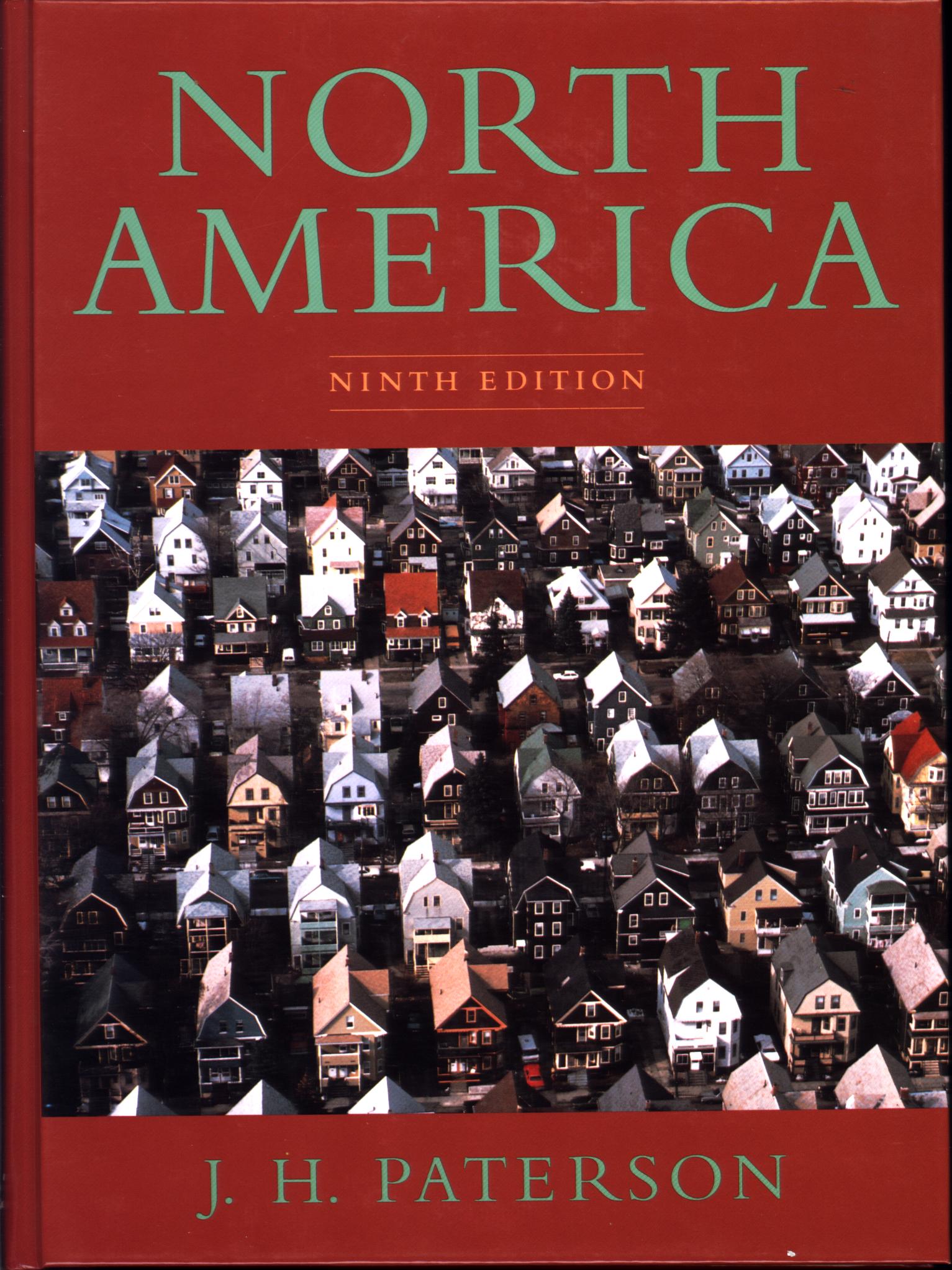 NORTH AMERICA: a geography of the United States and Canada. 